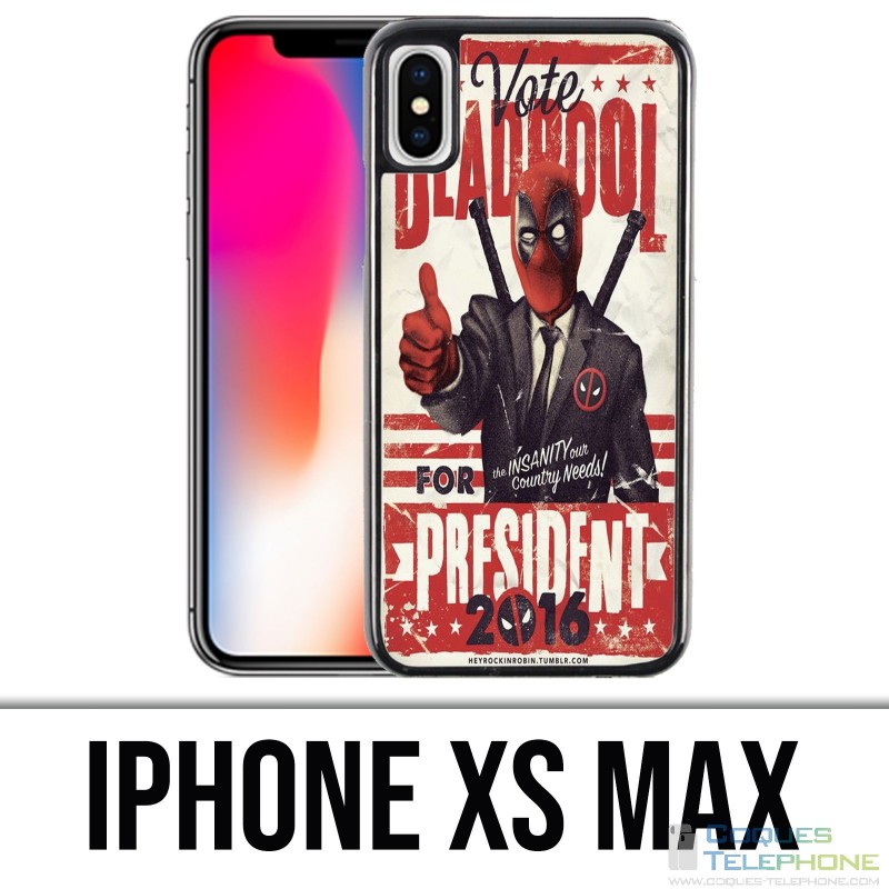 Coque iPhone XS MAX - Deadpool Président