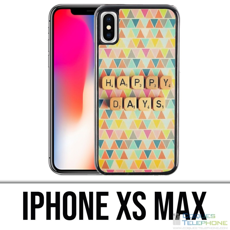 Coque iPhone XS MAX - Happy Days