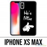 Coque iPhone XS MAX - Mickey Hes Mine