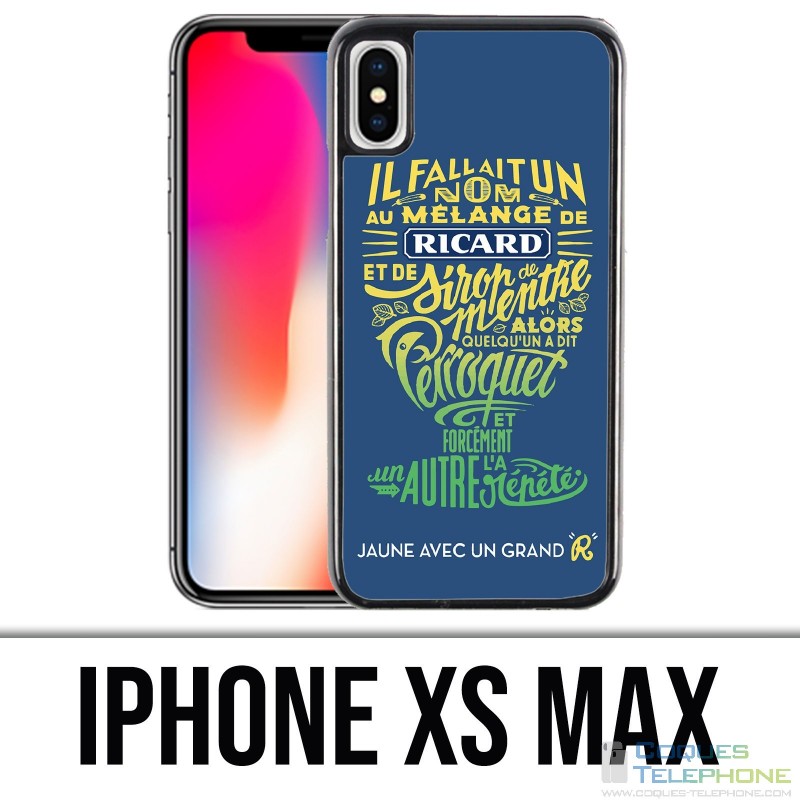 Coque iPhone XS MAX - Ricard Perroquet