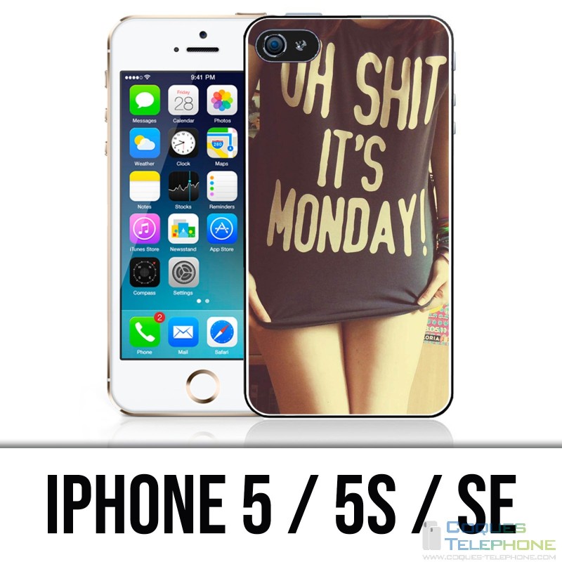 Custodia per iPhone 5 / 5S / SE - Oh merda lunedì ragazza