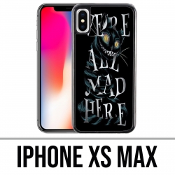Custodia per iPhone XS Max - Erano tutti matti qui Alice nel paese delle meraviglie
