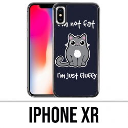 Coque iPhone XR - Chat Not Fat Just Fluffy