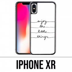 XR iPhone Case - Enjoy Little Things