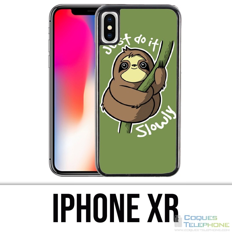 Coque iPhone XR - Just Do It Slowly
