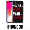 Coque iPhone XR - Walking Dead Fight The Dead Fear The Living
