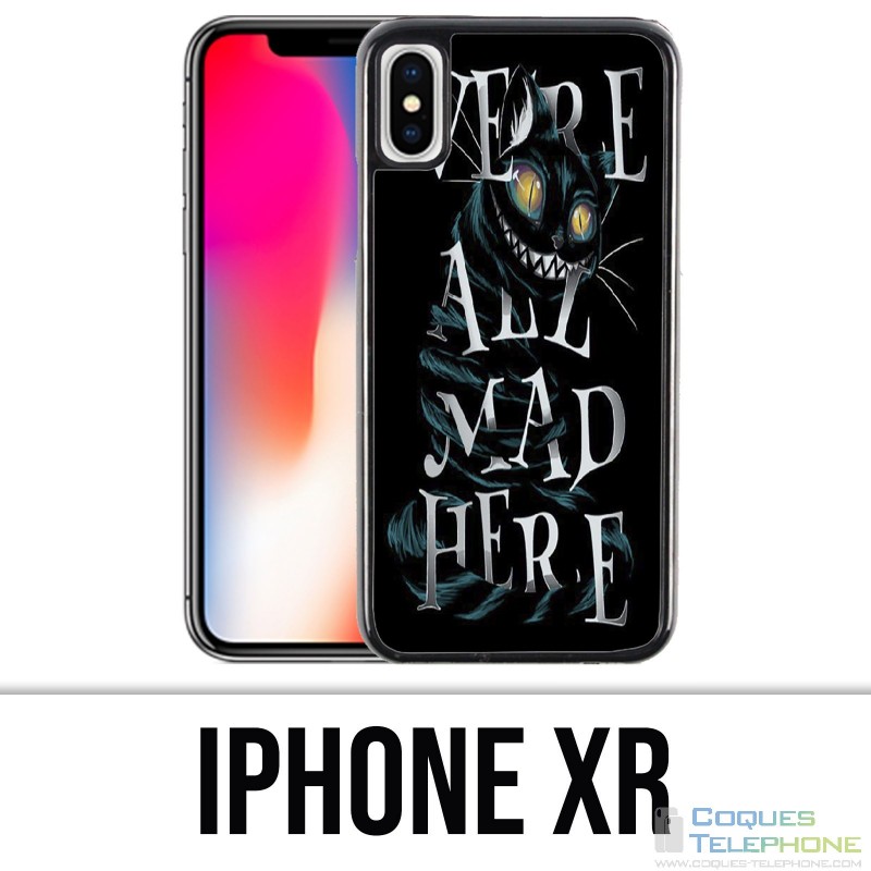 Custodia per iPhone XR - Were All Mad Here Alice nel paese delle meraviglie