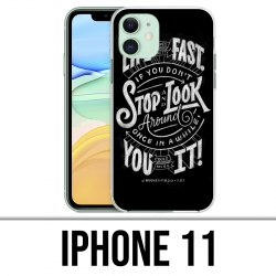 Funda iPhone 11 - Cita Life Fast Stop Mira alrededor