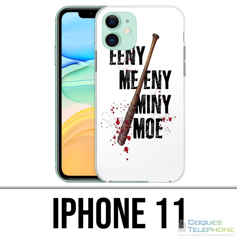 Coque iPhone 11 - Eeny Meeny Miny Moe Negan