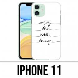 IPhone 11 Fall - genießen Sie kleine Sachen