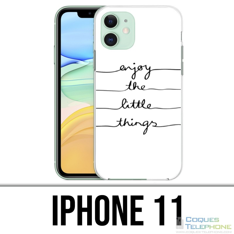 IPhone 11 case - Enjoy Little Things