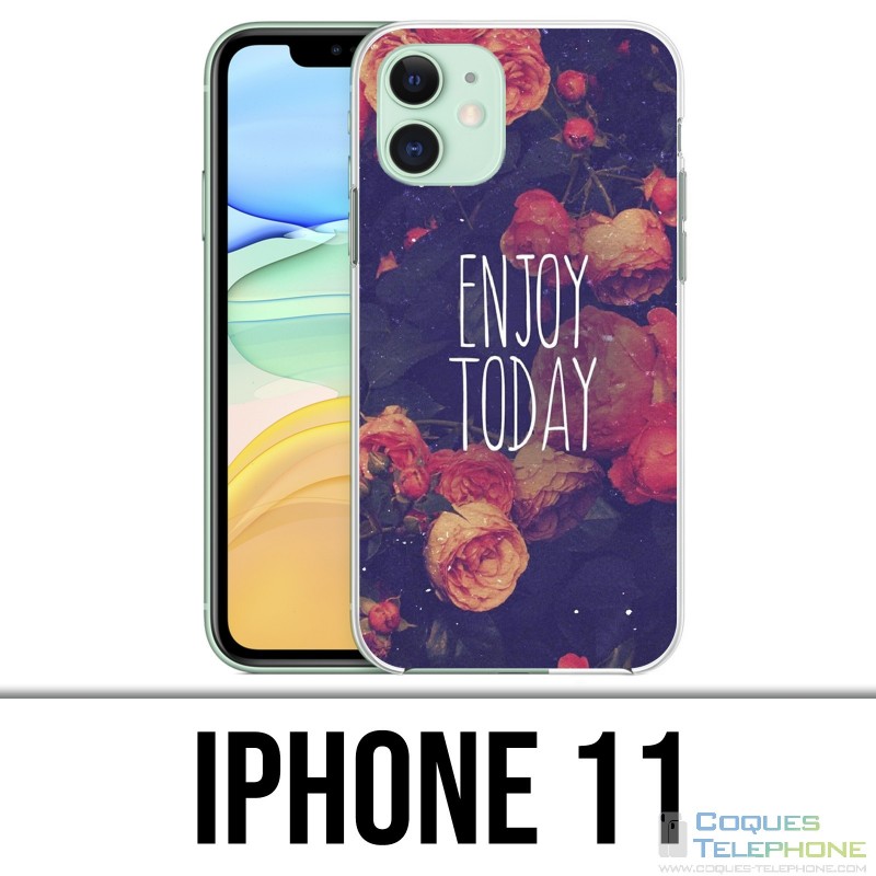 IPhone 11 Case - Enjoy Today