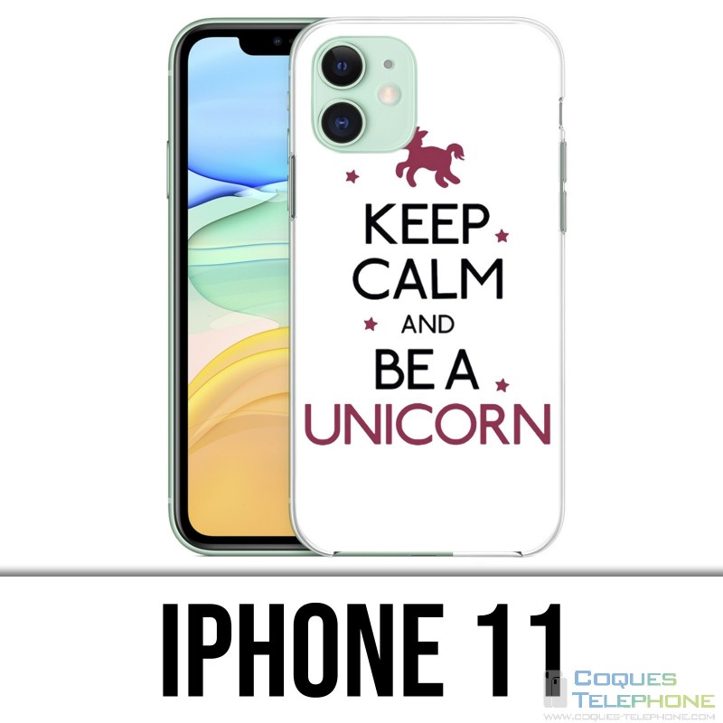 IPhone Case 11 - Keep Calm Unicorn Unicorn