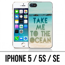 Coque iPhone 5 / 5S / SE - Take Me Ocean
