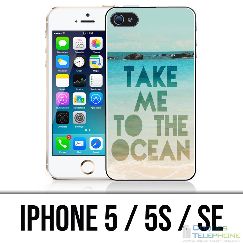 IPhone 5 / 5S / SE case - Take Me Ocean
