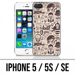 Coque iPhone 5 / 5S / SE - Vilain Kill You