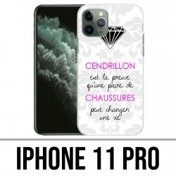 Coque iPhone 11 PRO - Cendrillon Citation