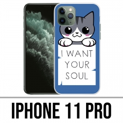 Coque iPhone 11 PRO - Chat I Want Your Soul