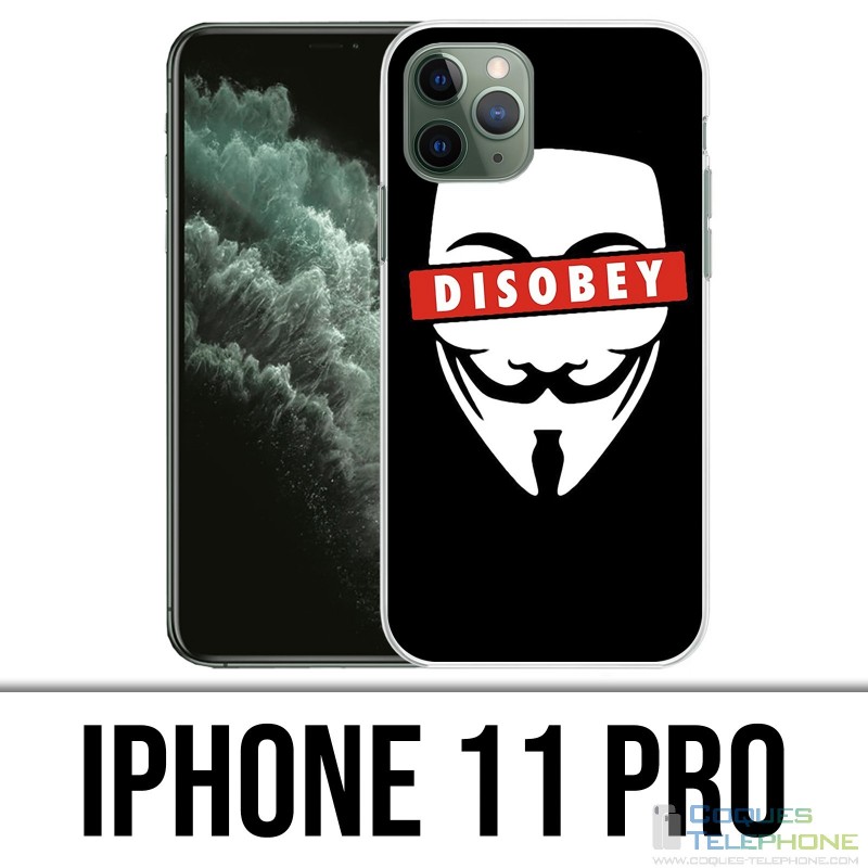 Coque iPhone 11 Pro - Disobey Anonymous