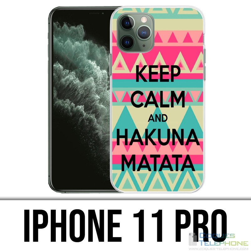 Coque iPhone 11 PRO - Keep Calm Hakuna Mattata