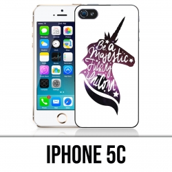 Coque iPhone 5C - Be A Majestic Unicorn