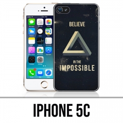 IPhone 5C Case - Believe Impossible