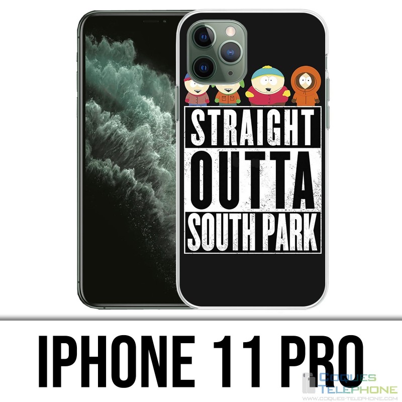 Coque iPhone 11 PRO - Straight Outta South Park
