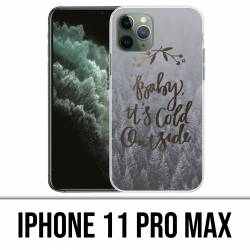 Coque iPhone 11 PRO MAX - Baby Cold Outside
