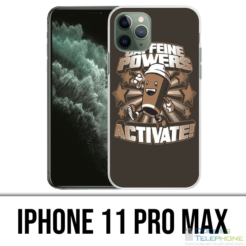 Coque iPhone 11 Pro Max - Cafeine Power
