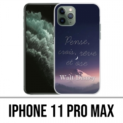 Coque iPhone 11 PRO MAX - Disney Citation Pense Crois Reve