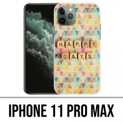Coque iPhone 11 PRO MAX - Happy Days
