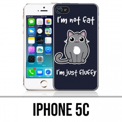 IPhone 5C Case - Cat Not Fat Just Fluffy