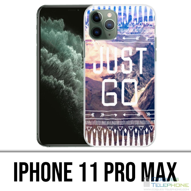 IPhone 11 Pro Max Case - Just Go