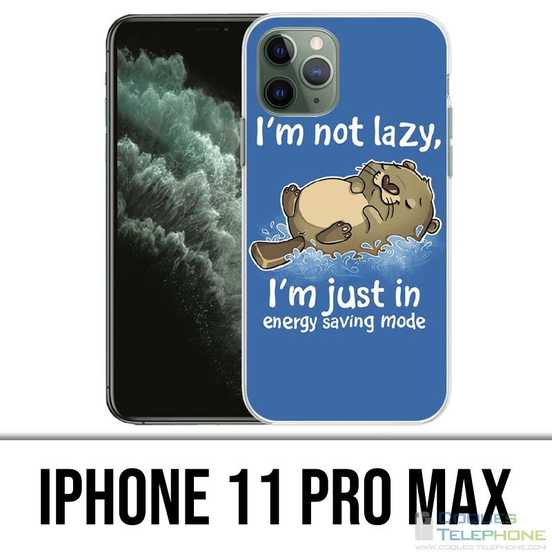 Coque iPhone 11 PRO MAX - Loutre Not Lazy