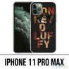 Coque iPhone 11 PRO MAX - One Piece Monkey D.Luffy