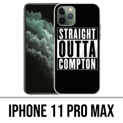 Coque iPhone 11 PRO MAX - Straight Outta Compton
