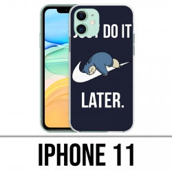 Coque iPhone 11 - Pokémon Ronflex Just Do It Later
