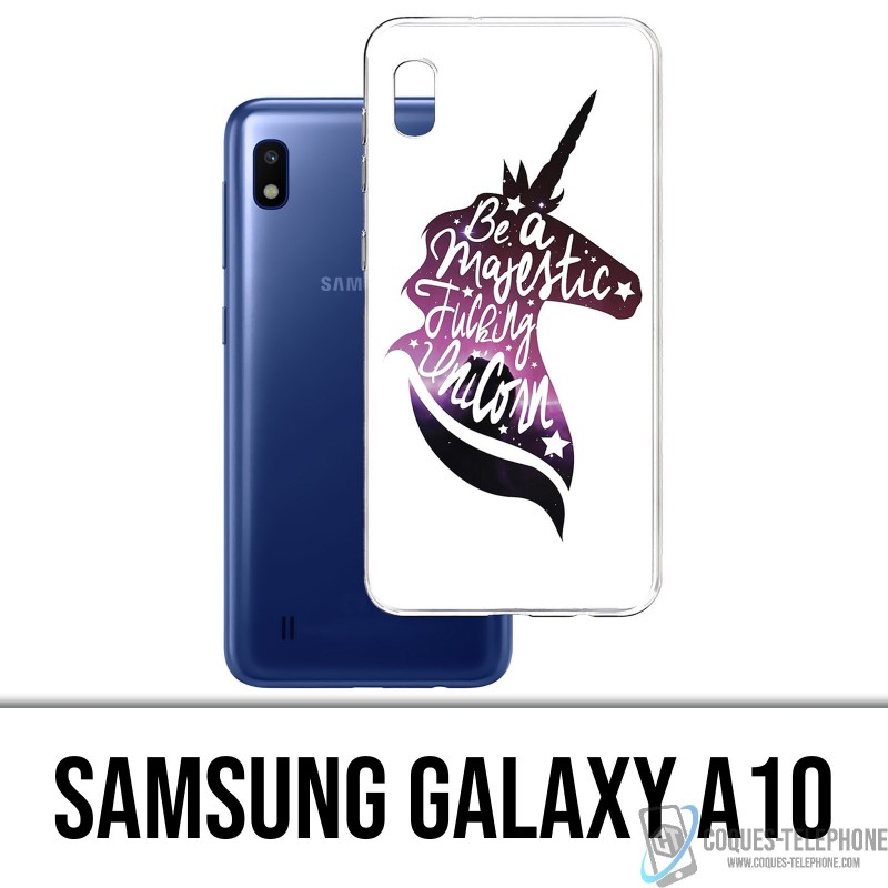 Case Samsung Galaxy A10 - Seien Sie ein majestätisches Einhorn