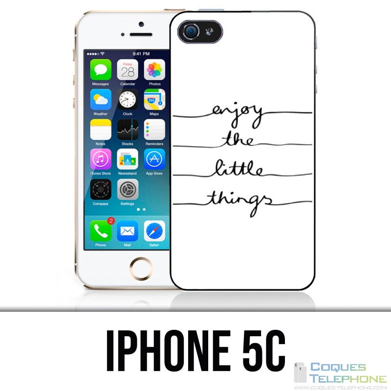 IPhone 5C case - Enjoy Little Things