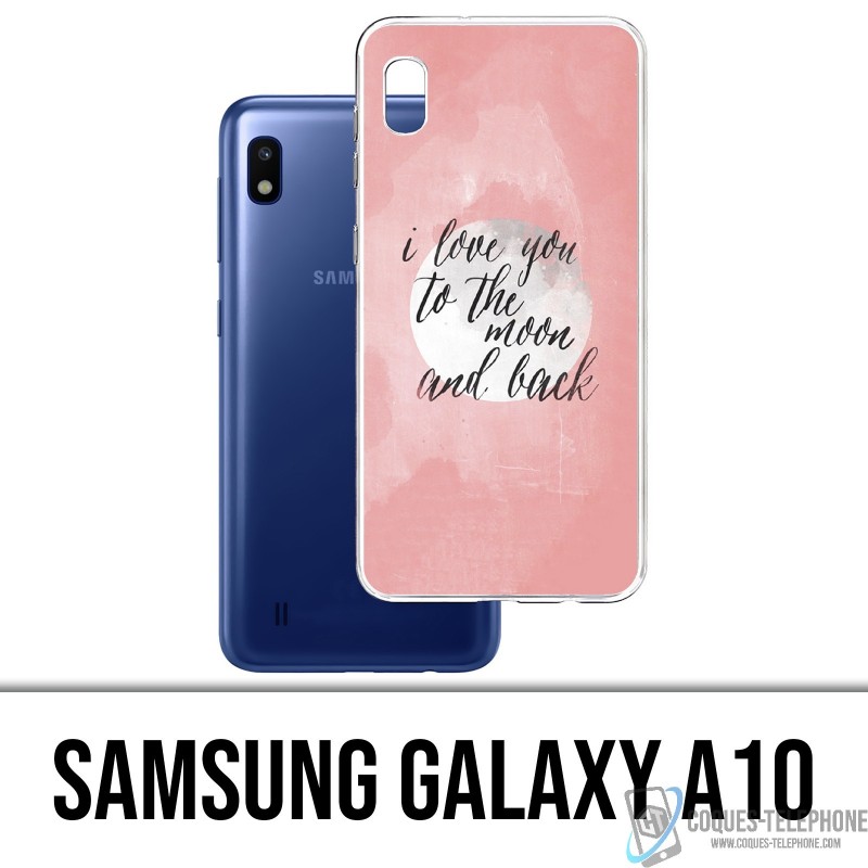 Samsung Galaxy A10 Custodia - Messaggio d'amore Moon Back