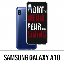 Coque Samsung Galaxy A10 - Walking Dead Fight The Dead Fear The Living
