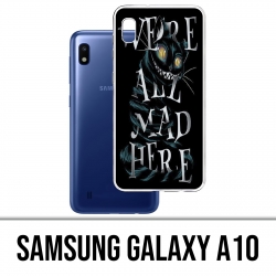 Samsung Galaxy A10 Case - Were All Mad Here Alice In Wonderland