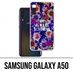 Coque Samsung Galaxy A50 - Be Always Blooming