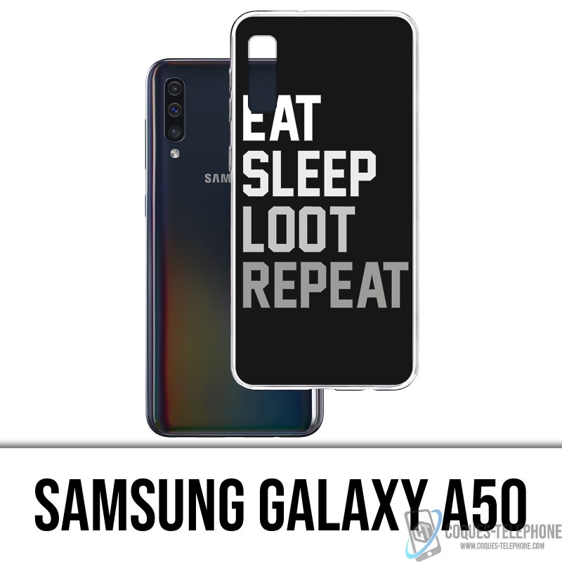 Samsung Galaxy A50 Case - Eat Sleep Loot Repeat