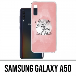 Case Samsung Galaxy A50 - Liebesbotschaft Mond zurück