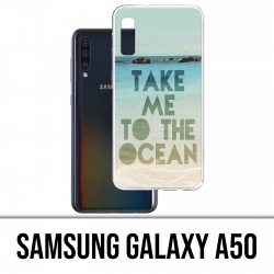 Coque Samsung Galaxy A50 - Take Me Ocean