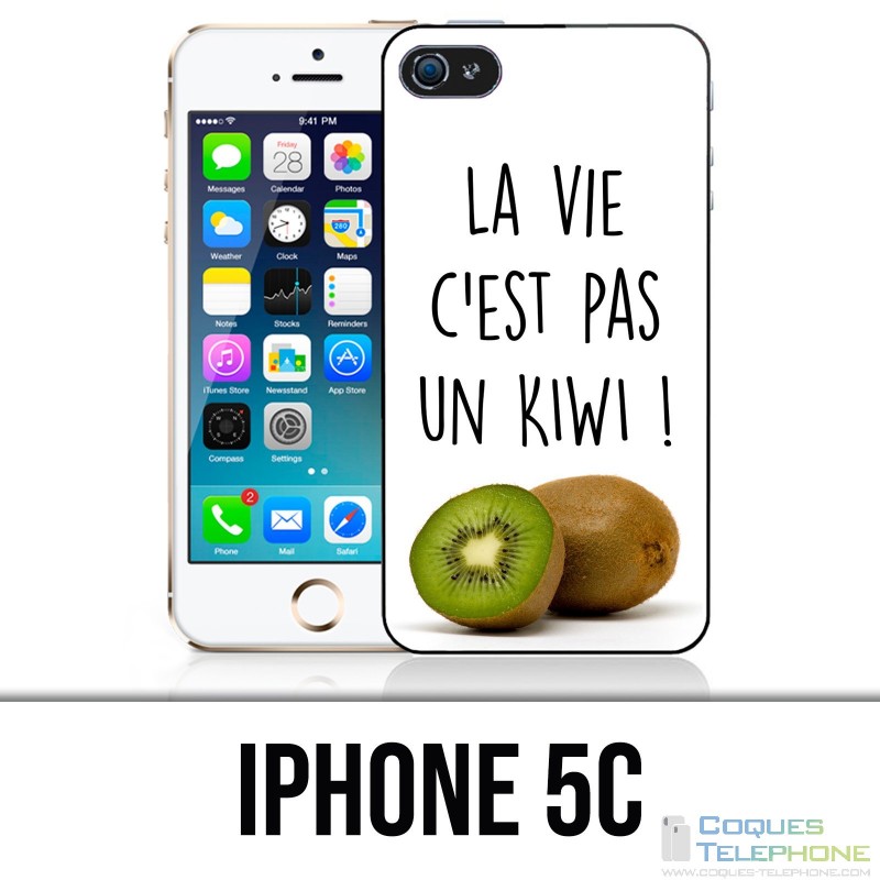 Custodia per iPhone 5C - La vita non è un kiwi