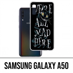 Samsung Galaxy A50 Case - Were All Mad Here Alice In Wonderland