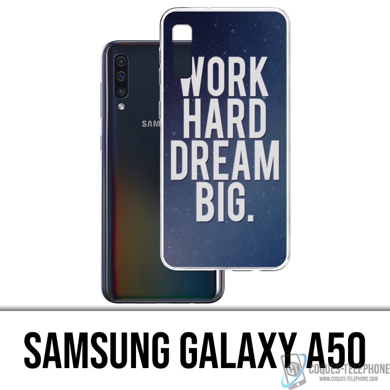 Case Samsung Galaxy A50 - Harte Arbeit und großer Traum