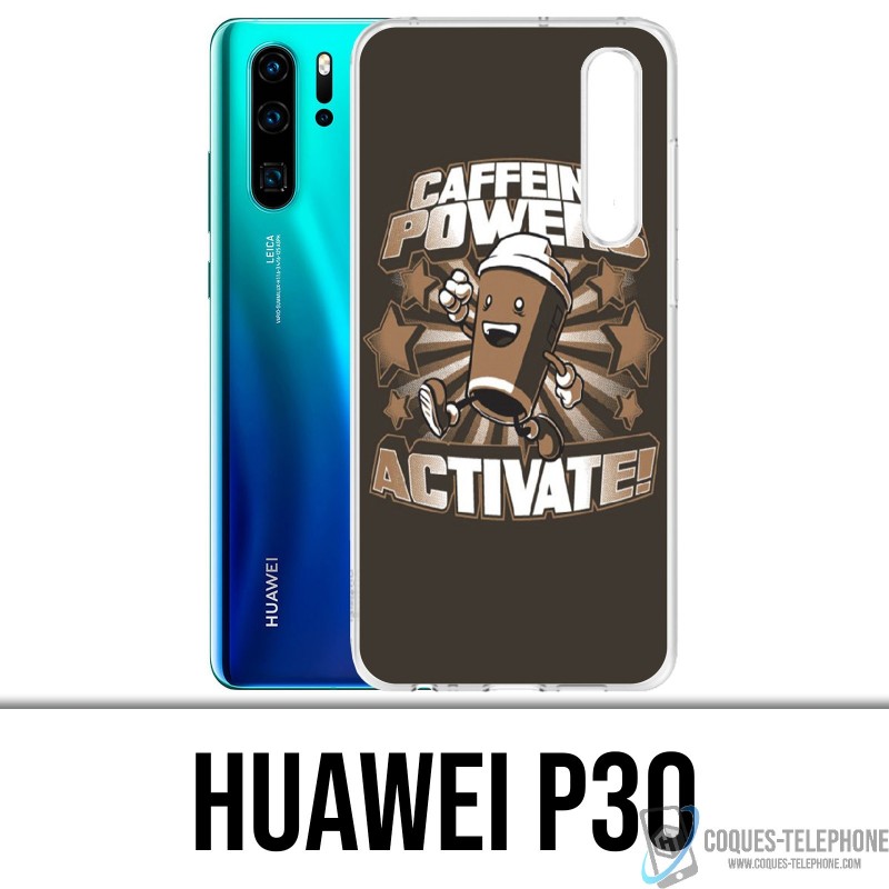 Coque Huawei P30 - Cafeine Power